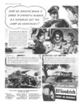 1943 Sure As Shootin', When It Comes To Synthetic Rubber, B.F. Goodrich Got The Jump On Everybody!