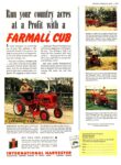 1951 International Harvester. Run your country acres at a Profit with a Farmall Cub