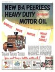 1951 New B-A Peerless Heavy Duty Motor Oil. Washes Your Motor While You Drive!