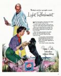 1954 Today's active people want Light Refreshment. Pepsi-Cola refreshes without filling!