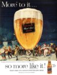 1960 More to it... some more like it! Carling's Black Label Beer