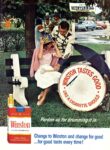 1965 Pardon us for drumming it in. Change to Winston and change for good ... for good taste every time!