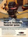1969 For a starter Mercury's Breakerless Thunderbolt Ignition