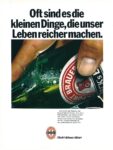 1969 Oft sinde es die kleinen Dinge, die unserLeben reicher machen. Beck's Bier