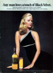 1974 Any man loves a touch of Black Velvet
