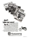 1974 Husqvarna 250 CR, don't take our word for it...