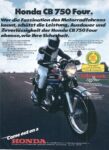 1977 Honda CB 750 Four. Come out on a Honda