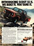 1977 International Scout SS II. We Built It. You Tame It