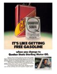1980 It's Like Getting Free Gasoline when you change to Quaker State Sterling Motor Oil