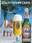 1982 ... löscht Kenner-Durst. Beck's