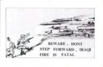 1990 Beware, Don't Step Forward, Iraqi Fire Is Fatal