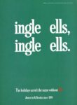 1992 ingle ells, ingle ells. The holidays aren't the same without J&B