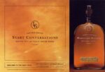 2001 Few Bourbons Start Conversations Before You Actually Drink Them. Woodford Reserve