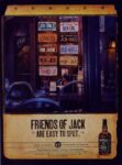 2001 Friends Of Jack Are Easy To Spot. Jack Daniel's