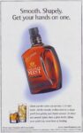 2001 Smooth. Shapely. Get your hands on one. Canadian Mist