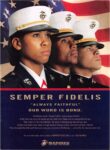 2009 Semper Fidelis. 'Always Faithful' Our Word Is Bond. Marines