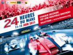 2011 24 Heures Du Mans 11-12 Juin 2011. Chaque Seconde Est Une Nouvelle Emotion