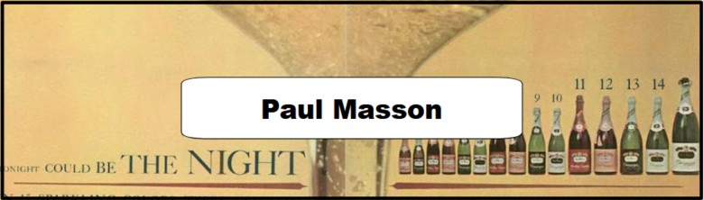 Paul Masson Ad and Poster Collection