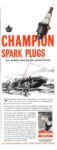 1943 Champion Spark Plugs are widely used by our armed forces
