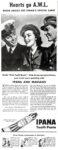 1943 Hearts go A.W.L. When Smiles Get Ipana's Special Care!