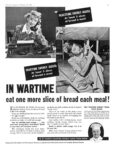 1943 In Wartime eat one more slice of bread each meal!