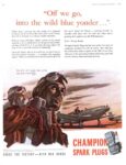 1943 'Off we go, into the wild blue yonder...' Champion Spark Plugs