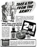 1943 Take A Tip From The Army! Makes Shoes Look Better and Last Longer In Wartime