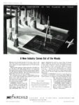 1943 The Touch Of Tomorrow In The Planes of Today. A new Industry Comes Out of the Woods. Fairchild
