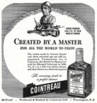 1946 Greated By A Master For All The World To Enjoy. Cointreau