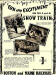 1947 Fun And Excitement On The B and M Snow Train. Boston and Maine Railroad