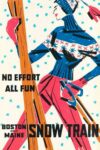 1947 No Effort All Fun. Boston and Maine Snow Train