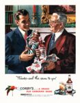 1947 'Thanks - and the same to you' Corby's ... A Grand Old Canadian Name