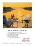 1947 'That's the perfect end to a perfect day!' Clear Heads Choose Calvert