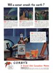 1947 Will a comet smash the earth. Corby's