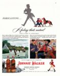 1948 Forecasting... A feeling that's mutual From Alloway To Albuquerque. Johnnie Walker