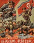 1950 Resist the US and aid Korea, save your neighbors and save yourself!