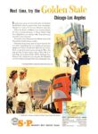 1951 Next time, try the Golden State Chicago - Los Angeles. Southern Pacific