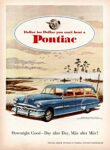 1951 Pontiac Eight Station Wagon. Downright Good - Day after Day, Mile after Mile!