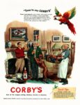 1952 'Time to say Corby's'