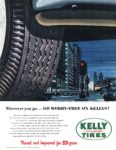 1953 Wherever you go... Go Worry-Free On Kellys!