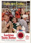 1956 Light up a Lucky - it's light-up time! Lucky Strike