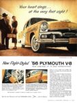 1956 Plymouth Belvedere V-8 4-door sedan. Your heart sings... at the very first sight!