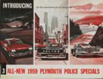 1959 Plymouth Police Specials. Introducing the first specialized cars for police work