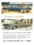 1960 Oldsmobile Super 88 Holiday Sportsedan and Scenicoupe. You deserve a Holiday and there's never been a better time than Now!