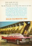 1960 Plymouth Fury. The '60 Plymouth is for those who want to be boss