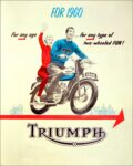 1960 Triumph. For 1960 For any age... for any type of two-wheeled Fun!
