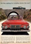 1961 Plymouth Fury. Are they making the turnpikes shorter this year