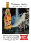 1961 What makes this beer so sparkling clear. Miller High Life