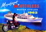 1962 Magnificent Matchless Motor Cycles