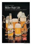 1967 For over five generations... Miller High Life